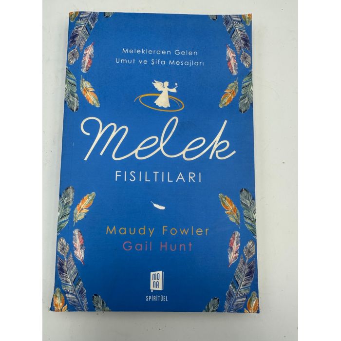 Melek Fısıltıları - M. Fowler, G. Hunt